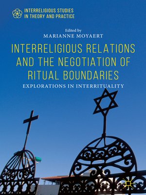 cover image of Interreligious Relations and the Negotiation of Ritual Boundaries